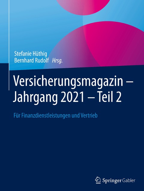 Versicherungsmagazin - Jahrgang 2021 -- Teil 2 - 