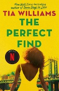 Cover-Bild zum Titel 'The Perfect Find' von 'Tia Williams'