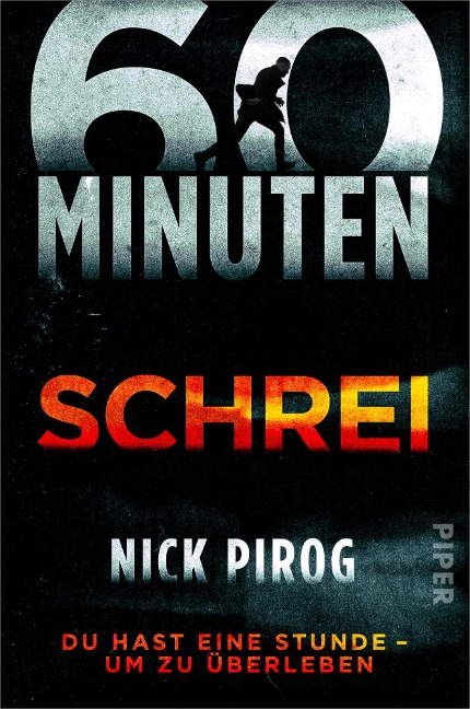60 Minuten - Schrei - Nick Pirog