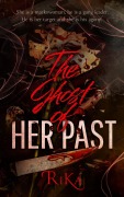Cover-Bild zum Titel 'The Ghost of Her Past' von 'Rika'