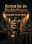 Cover-Bild zum Titel 'Betten für die Bedürftigen' von 'Mila Morgenstern'