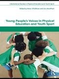 Cover-Bild zum Titel 'Young People's Voices in Physical Education and Youth Sport' von ''