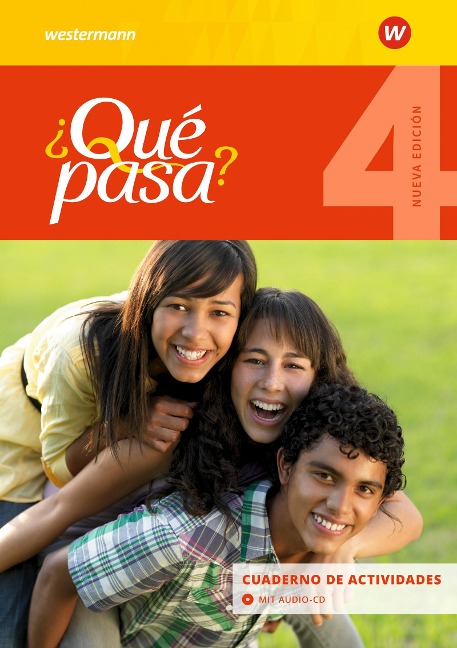 Qué pasa 4.  Cuaderno de actividades mit Audio-CD für Schüler - 