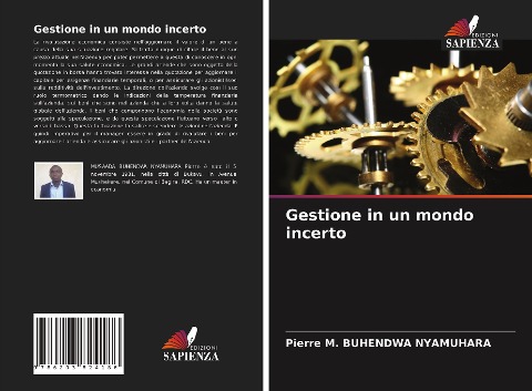 Gestione in un mondo incerto - Pierre M. Buhendwa Nyamuhara