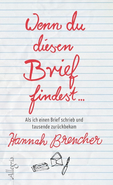 Wenn du diesen Brief findest... - Hannah Brencher