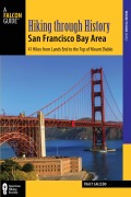 Cover-Bild zum Titel 'Hiking through History San Francisco Bay Area' von 'Tracy Salcedo'