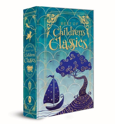 Best of Children's Classics (Deluxe Hardbound Edition) - L Frank Baum, J. Barrie, Frances Hodgson Burnett