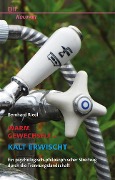 Cover-Bild zum Titel 'Warm gewechselt - kalt erwischt' von 'Bernhard Riedl'