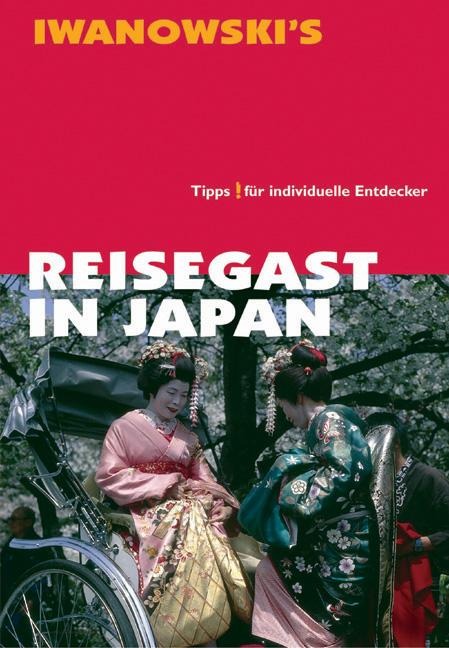 Reisehandbuch Reisegast in Japan - Kristina Thomas, Barbara Haschke