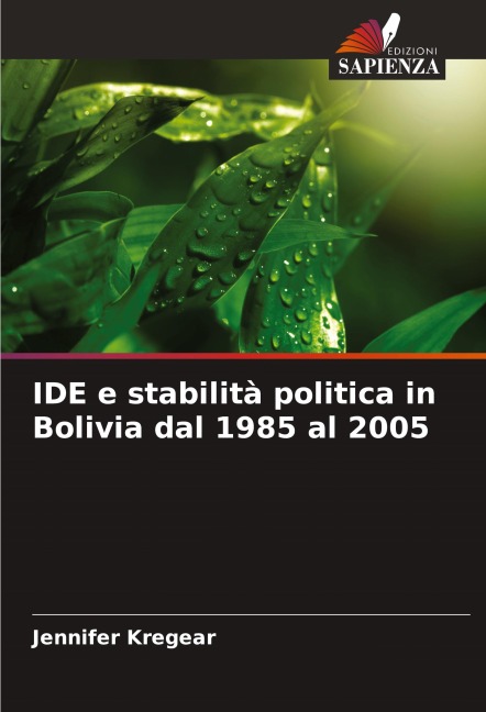 IDE e stabilità politica in Bolivia dal 1985 al 2005 - Jennifer Kregear