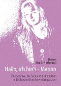 Cover-Bild zum Titel 'Hallo, ich bin's - Marion' von 'Marion Struck-Nothmann'