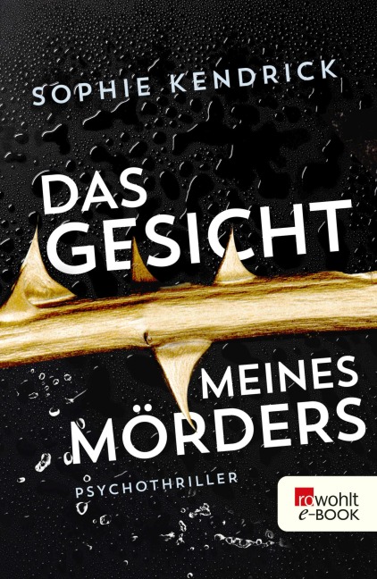 Das Gesicht meines Mörders - Sophie Kendrick