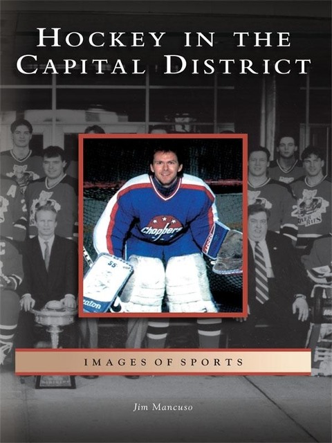 Hockey in the Capital District - James Mancuso