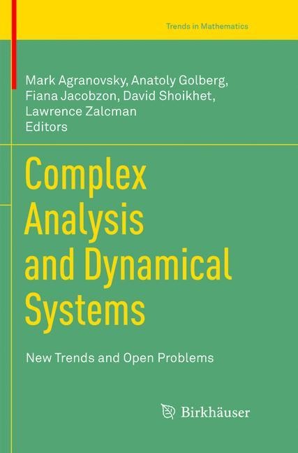 Complex Analysis and Dynamical Systems - 