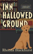 Cover-Bild zum Titel 'Inn Hallowed Ground' von 'Rhonda Blackhurst'