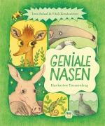 Cover-Bild zum Titel 'Geniale Nasen' von 'Lena Anlauf'