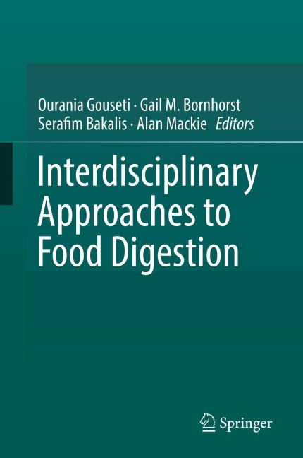 Interdisciplinary Approaches to Food Digestion - 