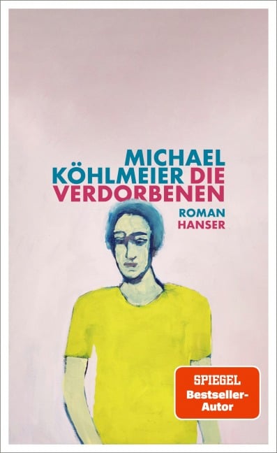 Die Verdorbenen - Michael Köhlmeier