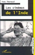 Cover-Bild zum Titel 'Les Cinémas de l'Inde' von 'Thoraval'