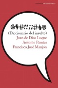 Cover-Bild zum Titel 'Diccionario del insulto' von ''