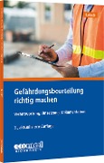 Cover-Bild zum Titel 'Gefährdungsbeurteilung richtig machen' von 'Andreas Luksch'