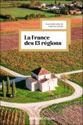 Cover-Bild zum Titel 'La France des 13 régions' von ''