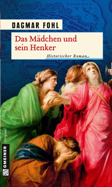 Das Mädchen und sein Henker - Dagmar Fohl