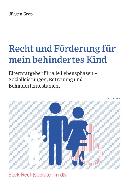 Recht und Förderung für mein behindertes Kind - Jürgen Greß