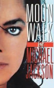 Cover-Bild zum Titel 'Moonwalk' von 'Michael Jackson'