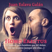 Cover-Bild zum Titel 'Homo erectus' von 'Juan Eslava Galán'