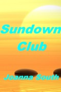 Sundown Club - Joanna South