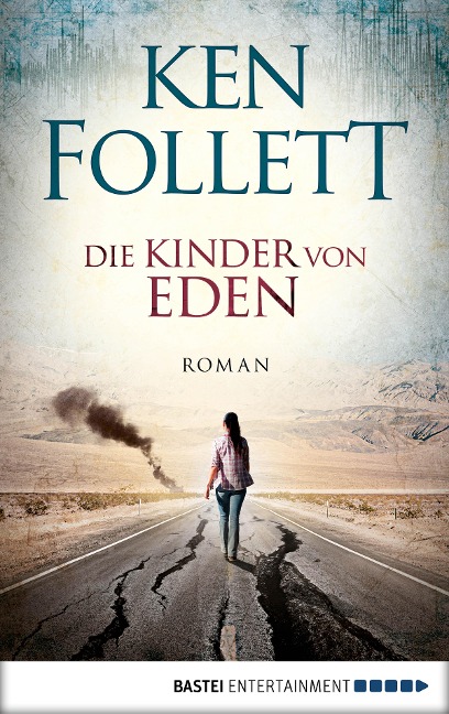 Die Kinder von Eden - Ken Follett