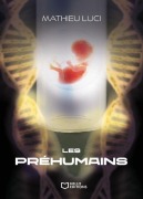 Cover-Bild zum Titel 'Les préhumains' von 'Mathieu Luci'