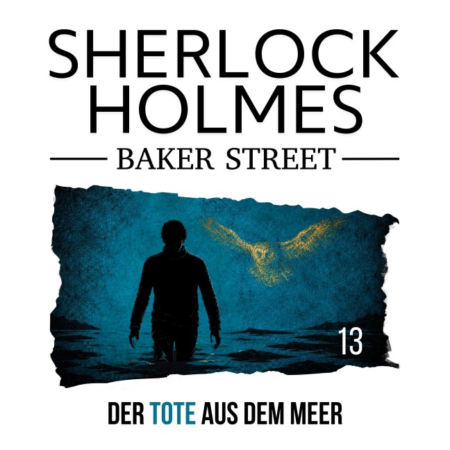 13: Der Tote aus dem Meer - Dennis Ehrhardt, Sebastian Breidbach