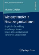 Cover-Bild zum Titel 'Wissenstransfer in Einsatzorganisationen' von 'Johannes C. Müller'