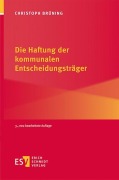 Cover-Bild zum Titel 'Die Haftung der kommunalen Entscheidungsträger' von 'Christoph Brüning'