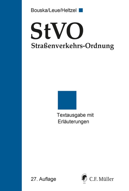 StVO Straßenverkehrs-Ordnung - Damian Heltzel