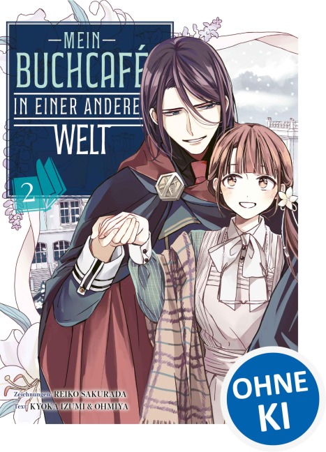 Mein Buchcafé in einer anderen Welt 02 - Kyouka Izumi, Oumiya