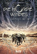Die Horde des Windes. Band 1 - Éric Henninot