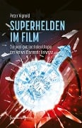 Cover-Bild zum Titel 'Superhelden im Film' von 'Peter Vignold'