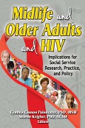 Cover-Bild zum Titel 'Midlife and Older Adults and HIV' von 'Sharon Keigher, Cynthia Cannon Poindexter'