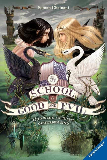 The School for Good and Evil, Band 3 - Soman Chainani