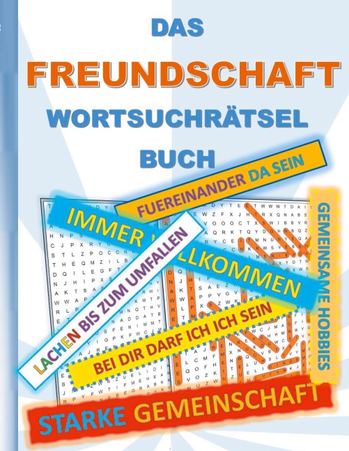 DAS FREUNDSCHAFT WORTSUCHRÄTSEL BUCH - Brian Gagg