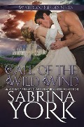 Cover-Bild zum Titel 'Call of the Wild Wind (Waterloo Heroes Series, #2)' von 'Sabrina York'