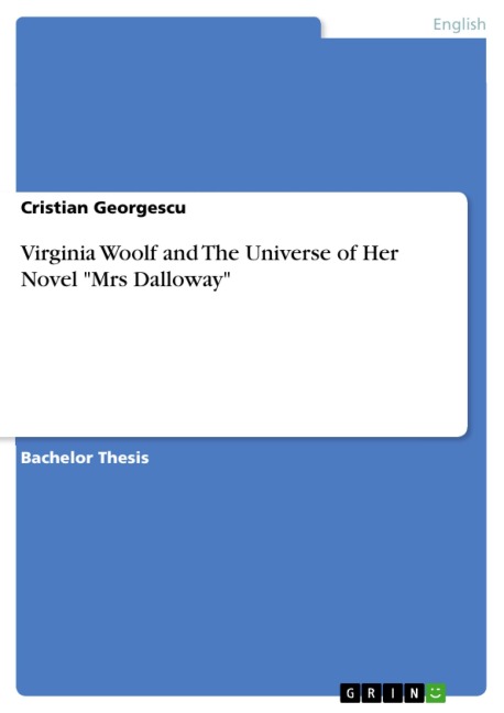 Virginia Woolf and The Universe of Her Novel "Mrs Dalloway" - Cristian Georgescu