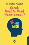 Cover-Bild zum Titel 'Cocuk Hayata Nasil Hazirlanmali' von 'Victor Pauchet'