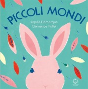 Cover-Bild zum Titel 'Piccoli mondi' von 'Agnès Domergue'