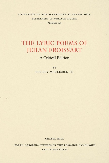 The Lyric Poems of Jehan Froissart - 