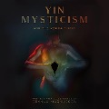 Cover-Bild zum Titel 'Yin Mysticism' von 'Brynja Magnusson'