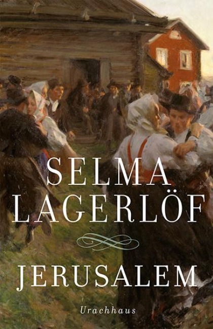 Jerusalem - Selma Lagerlöf